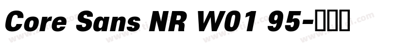 Core Sans NR W01 95字体转换